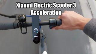 Xiaomi Mi Electric Scooter 3 - 0-25 kmh acceleration