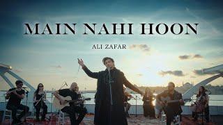 Ali Zafar - Main Nahi Hoon  Official Music Video