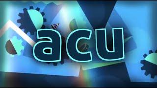 Acu by neigefeu Me Extreme Demon  Geometry Dash 2.11