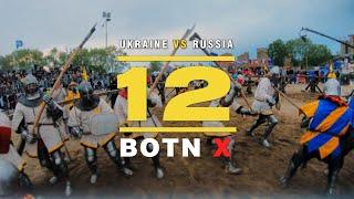 Buhurt Tech TV GoPro  BOTN X 12vs12 Ukraine vs Russia 60fps