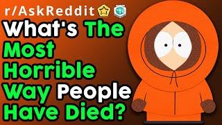 People Reveal The Worst Ways People Have Died rAskReddit Top Posts  Reddit Stories