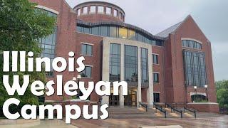 Illinois Wesleyan University  4K Campus Tour