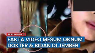 Fakta Video Mesum Dokter dan Bidan di Jember Dilakukan di Rumah Dinas dan Pelaku Sempat Menghilang