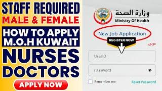 Ministry of Health Kuwait Jobs for Nurses & Doctors - MaleFemale  Step to Step Process