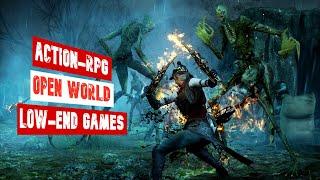 Top 23 Action-RPG Open World Game For Low-End  Potato & Low-End Games