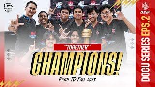 CHAMPION  Documentary Persija EVOS PMPL ID FALL 2023 WEEK 2