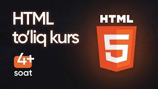 HTML ozbek tilida 4+ soat  Boshlovchilar uchun toliq kurs