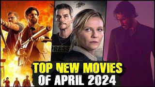 Top New Movies of April 2024
