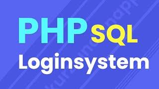 PHP Login mit SQL-Datenbank  Login-System  PHP Tutorial Deutsch