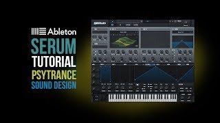 Tutorial - SERUM - Psytrance  - Sound Design - Ableton live