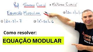 Fácil e Rápido  APRENDA EQUAÇÃO MODULAR