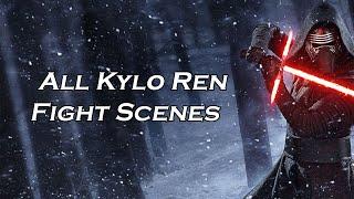 Kylo Ren Fight Scenes  Stars Wars Episodes 7-9