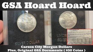 Hoard of GSA Hoard Carson City Morgan Dollars - Plus Original GSA Documents $30 Coins