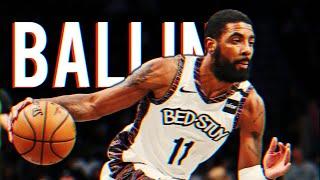 Kyrie Irving Mix - Ballin 2020