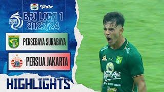 Persebaya Surabaya VS Persija Jakarta - Highlights  BRI Liga 1 202324