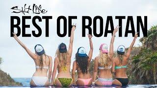 Best of Salt Lifes Trip To Roatan