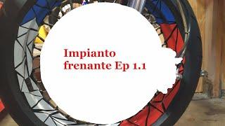 Fantic Project Ep 1.1 Come fare un impianto frenante con poco