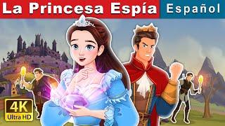 La Princesa Espía  Spy Princess in Spanish  Spanish Fairy Tales