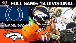 2014 AFC Divisional FULL Game Indianapolis Colts vs. Denver Broncos