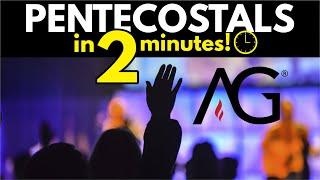 Pentecostals Explained in 2 12 Minutes