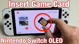 Nintendo Switch OLED How to Insert Game Card