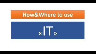 Where to Use it in English? İngilizcede it Zamiri Nerelerde Kullanılır?