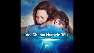 Voi chema numele tău Oceans Hillsong Romanian version