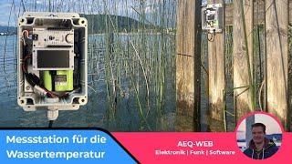 Projekt Wassertemperatur-Messstation mit Solar & LoRaWAN