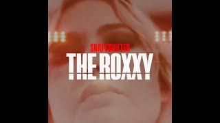Shapeshifter The Roxxy Official Music Video 4k