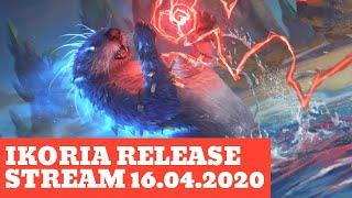 Ikoria Release Stream Highlights 16 04 2020