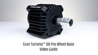 Gran Turismo™ DD Pro Wheel Base Video Guide