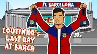 Coutinhos Last Day at Barcelona Coutinho Bayern Munich Loan Parody