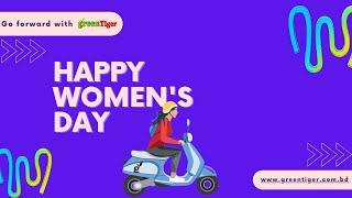 Happy Womens Day From Green Tiger