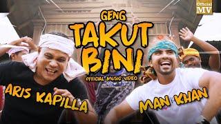 Aris Kapilla & Man Khan - Geng Takut Bini GTB  Official Music Video