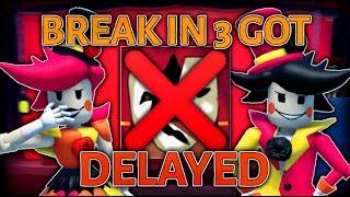 Break In 3 INSANE LEAKS + IS DELAYED Fangame