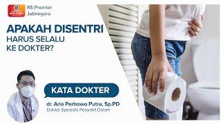 DISENTRI ATAU DIARE BERDARAH INI TIPS ATAU CARA PENYEMBUHANNYA - KATA DOKTER ARIO