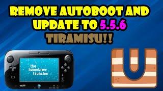 How to Remove Autoboot & Update Hacked Wii U to 5.5.6 Tiramisu Update