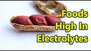 Top 10 Foods High In Electrolytes