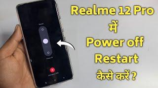 How to restart realme 12 pro  Realme phone off kaise kare  remove google assistant on power button