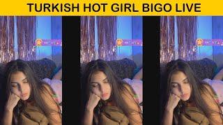 Turkish Sleep Girl Hot Bigo Live  Bigo Ki DUniya  Periscope Live Broadcast Cute GIrl