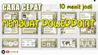 CARA CEPAT MEMBUAT POWERPOINT 10 MENIT JADI