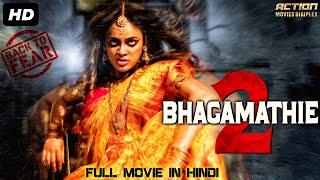 BHAGAMATHIE 2 - Blockbuster Hindi Dubbed Full Horror Movie  Horror Movies In Hindi  South Movie