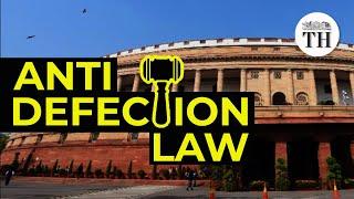 Explained  What is the Anti-defection Law?