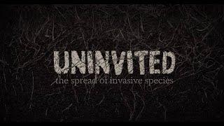 Uninvited The Spread of Invasive Species