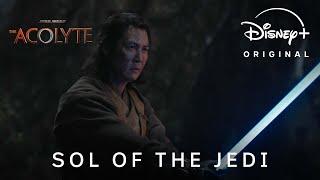 The Acolyte  Sol of the Jedi  Streaming June 4 on Disney+