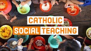 Social Teaching  Catholic Central