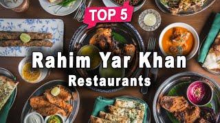 Top 5 Restaurants to Visit in Rahim Yar Khan Punjab  Pakistan - UrduHindi