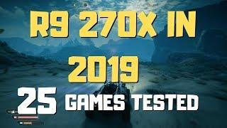 R9 270x Gaming Test In 2019