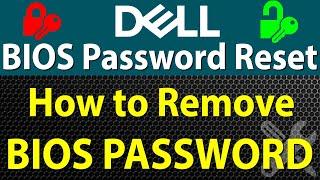 How to remove DELL Laptop Bios password  