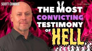 The Most Convicting Testimony of Hell